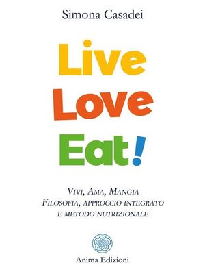 cover image of Live Love Eat